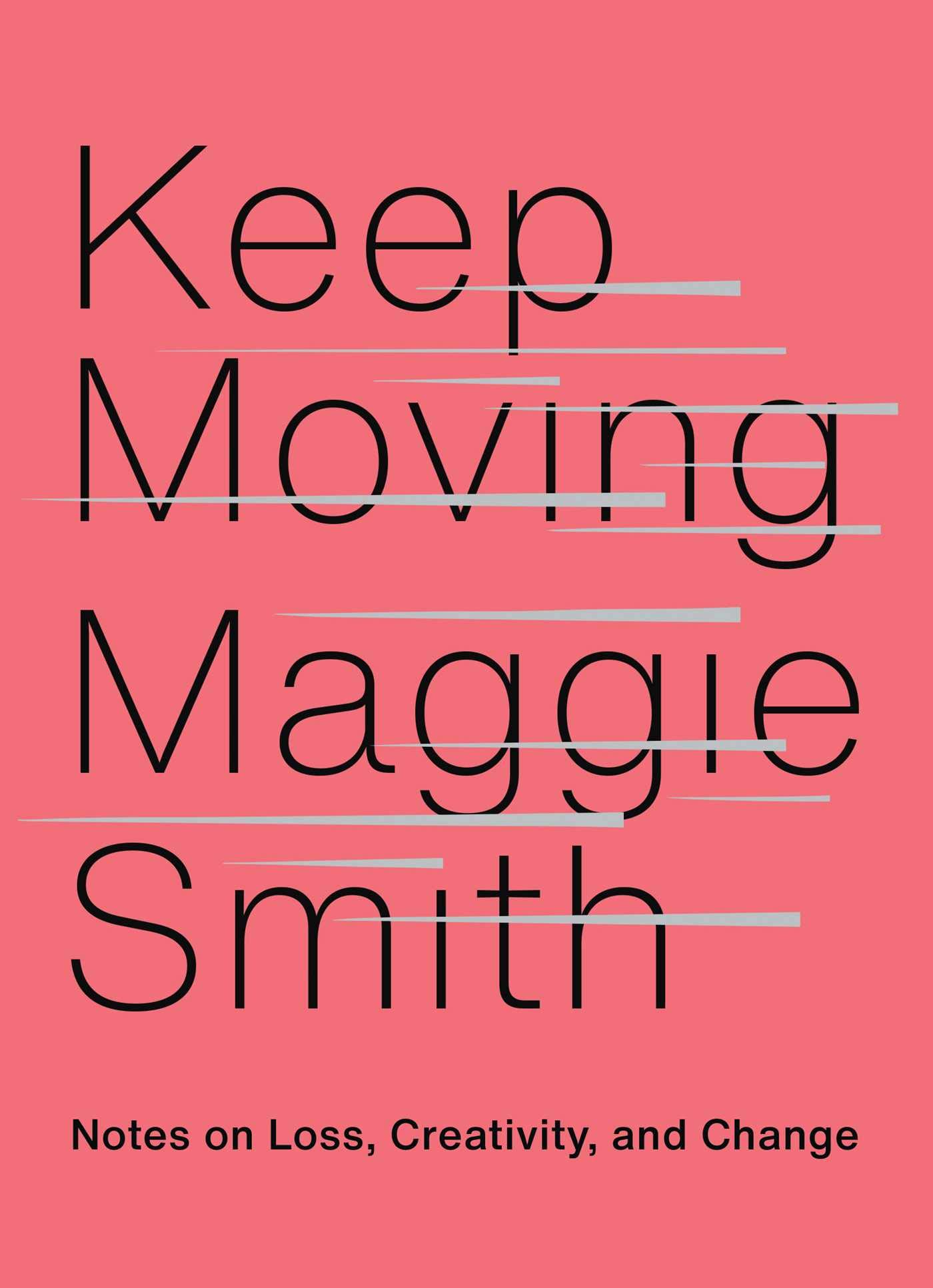 

Keep Moving