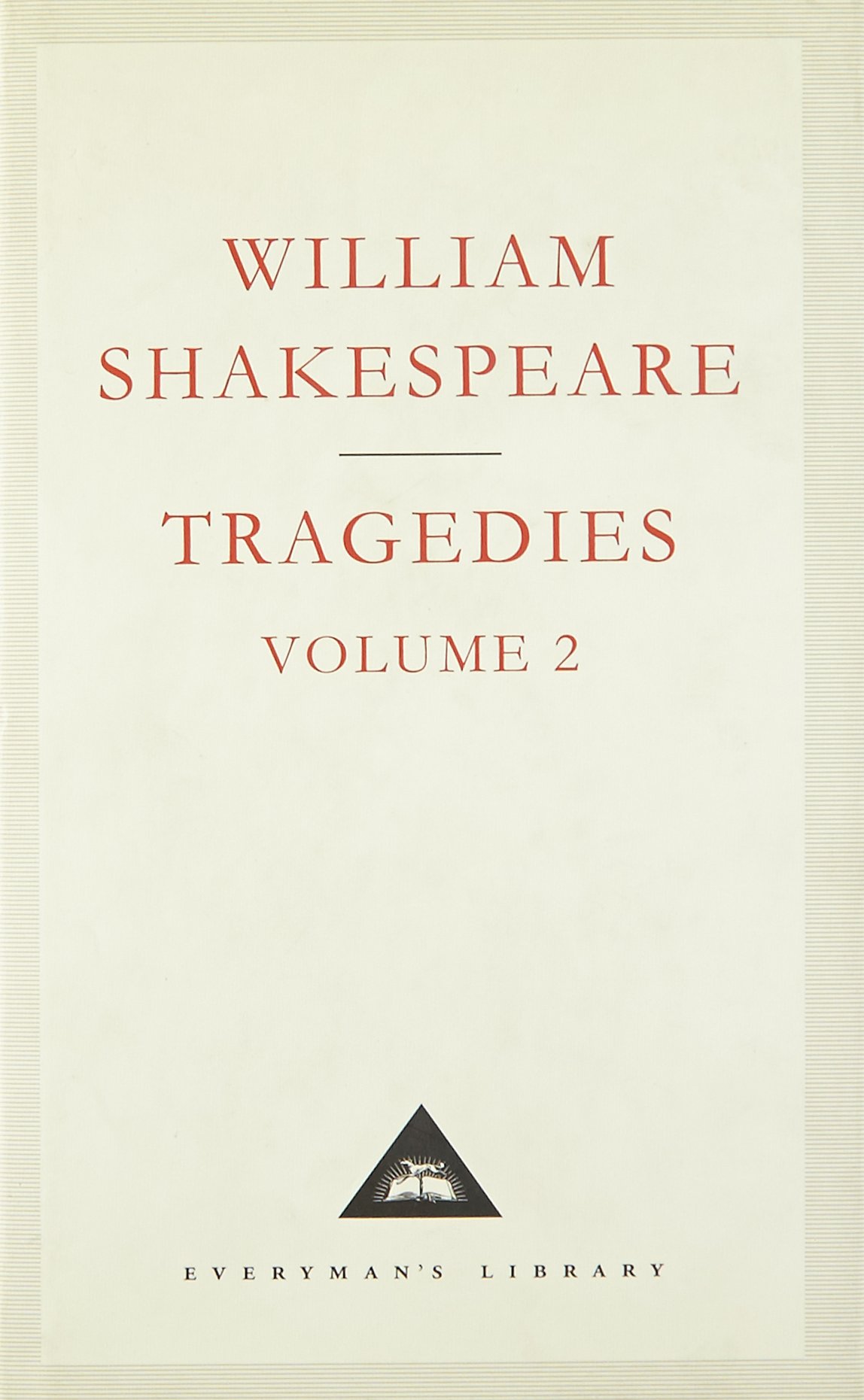 

Tragedies Volume 2