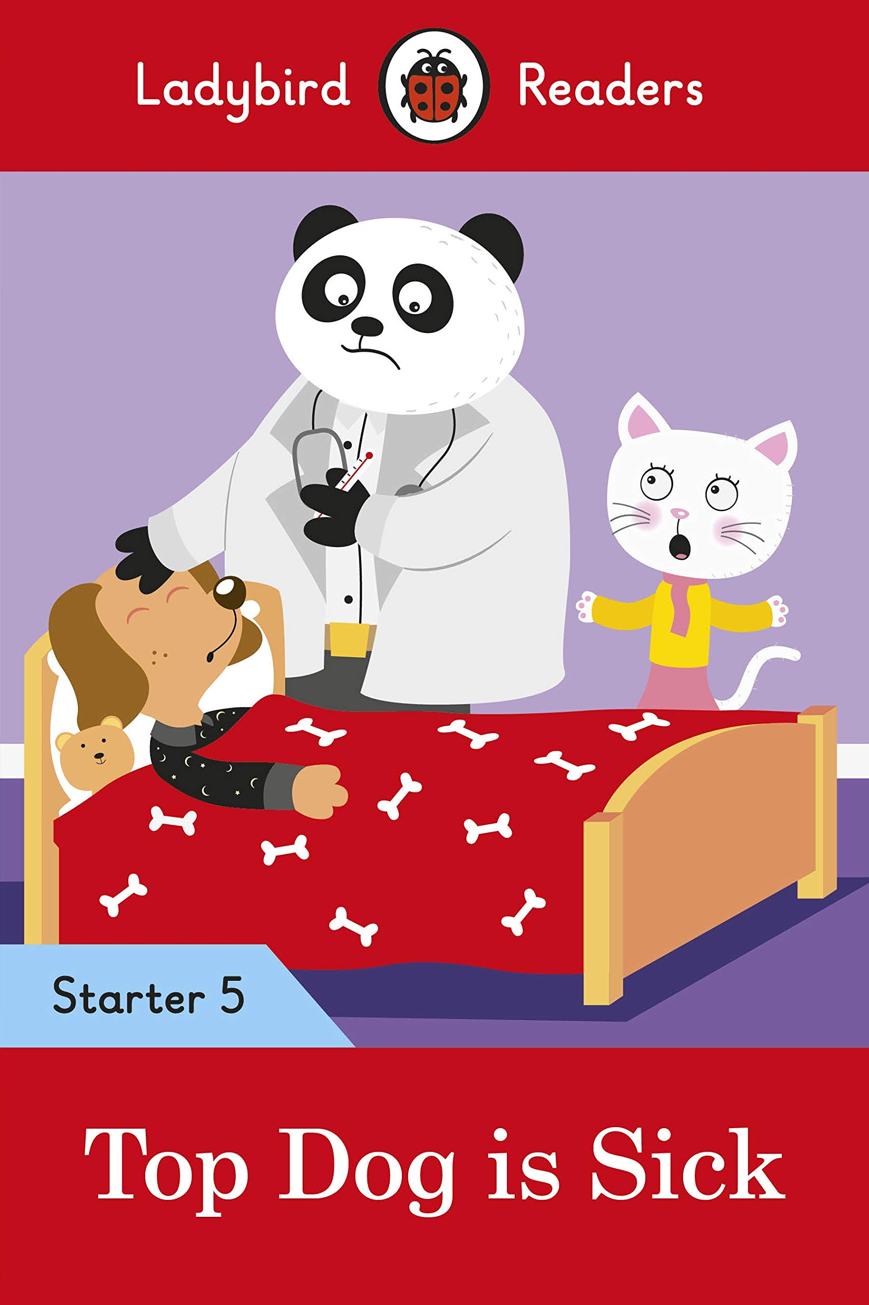 

Top Dog is Sick - Ladybird Readers Starter Level 5