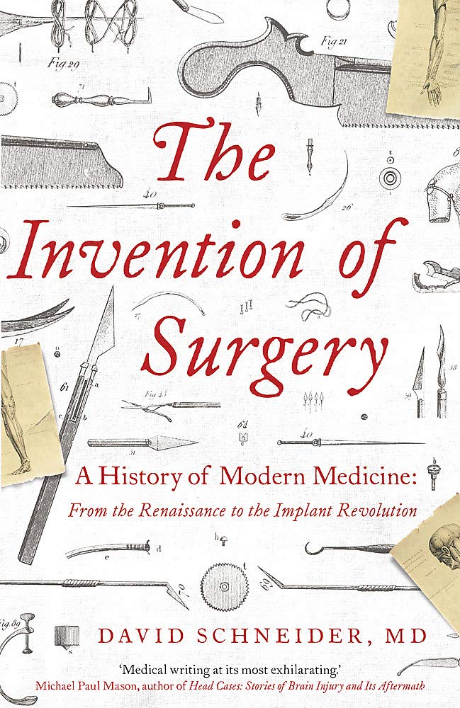 

The Invention of Surgery