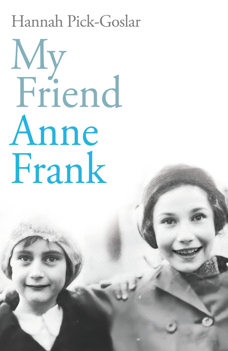 

My Friend, Anne Frank