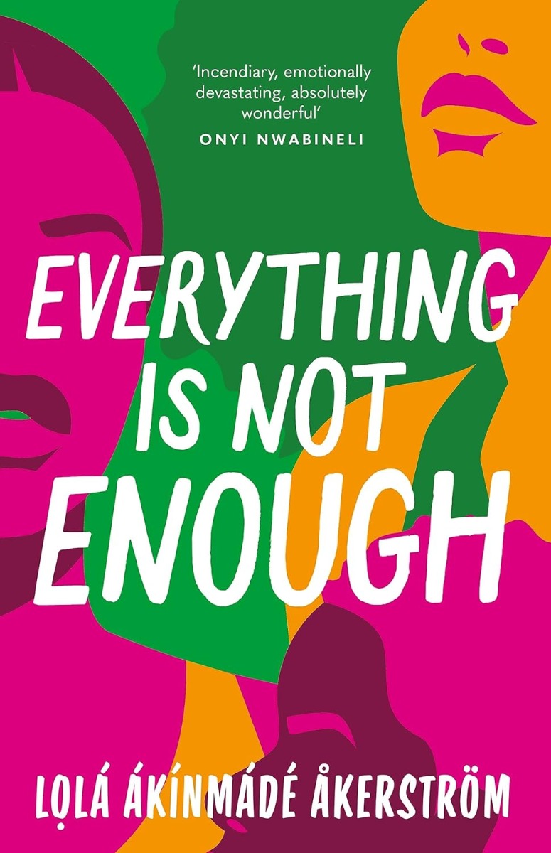 

Everything is Not Enough