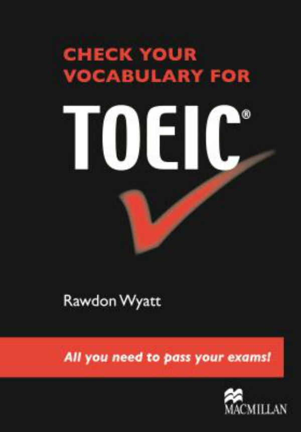 

Check Your Vocabulary for TOEIC