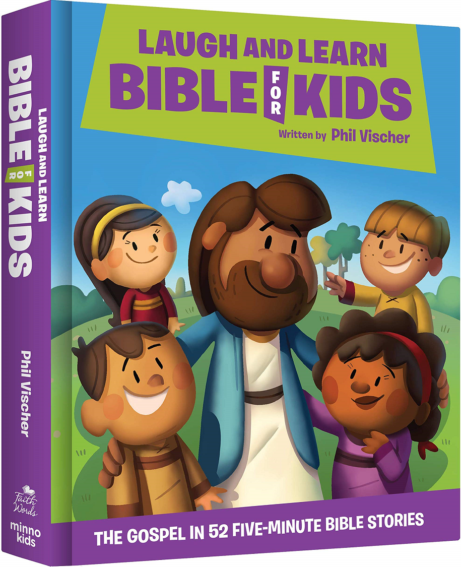 

Laugh and Grow Bible for Kids. The Gospel in 52 Five-Minute Bible Stories