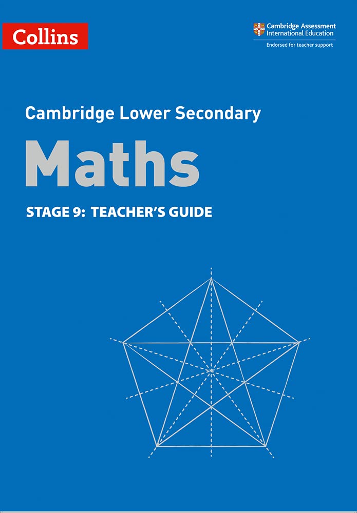 

Lower Secondary Maths Teacher's Guide: Stage 9