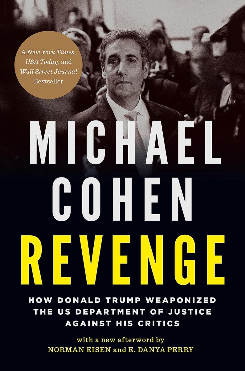 

Revenge. How Donald Trump Weaponized the US Department of Justice Against His Critics