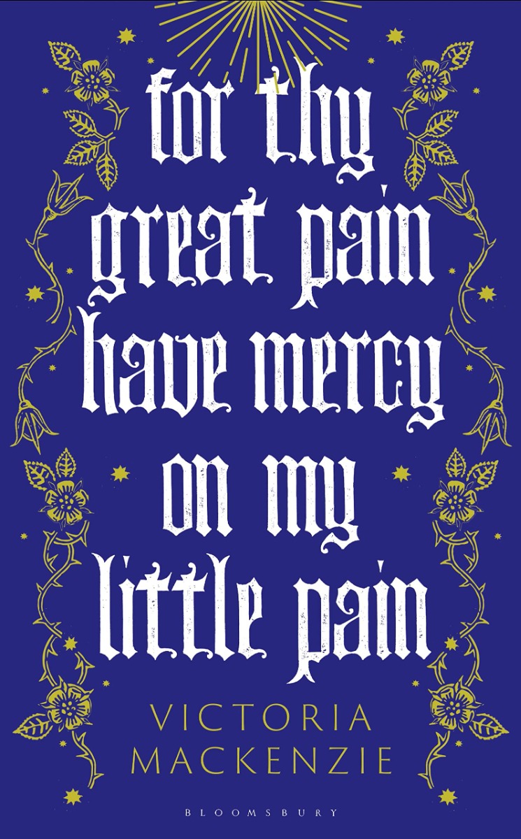 

For Thy Great Pain Have Mercy On My Little Pain