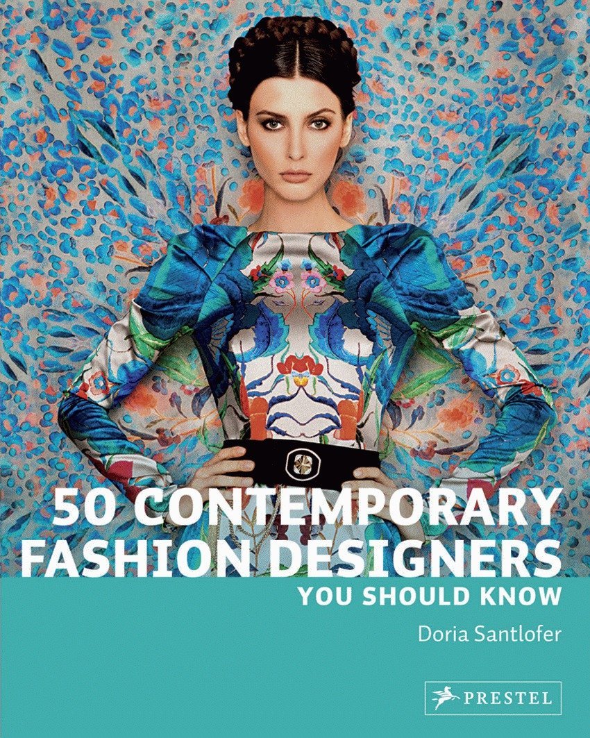 

50 Contemporary Fashion Designers You Should Know