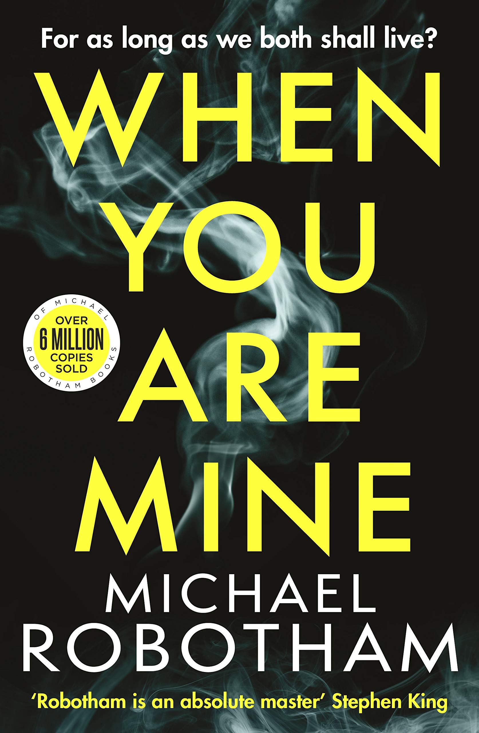 

When You Are Mine