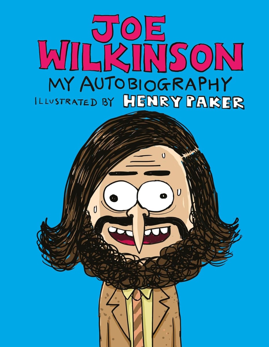 

Joe Wilkinson. My Autobiography