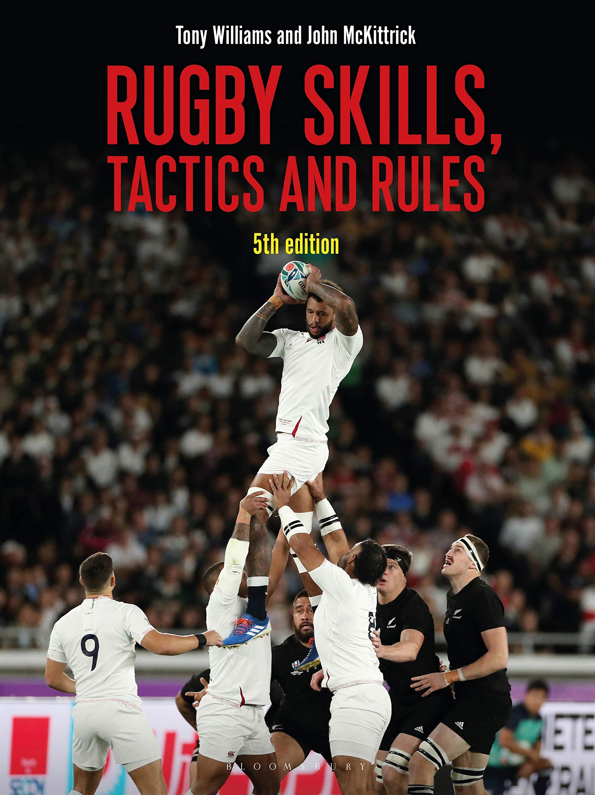 [object Object] «Rugby Skills. Tactics and Rules. 5th edition», авторов Джон МакКиттрик, Тони Уильямс - фото №1