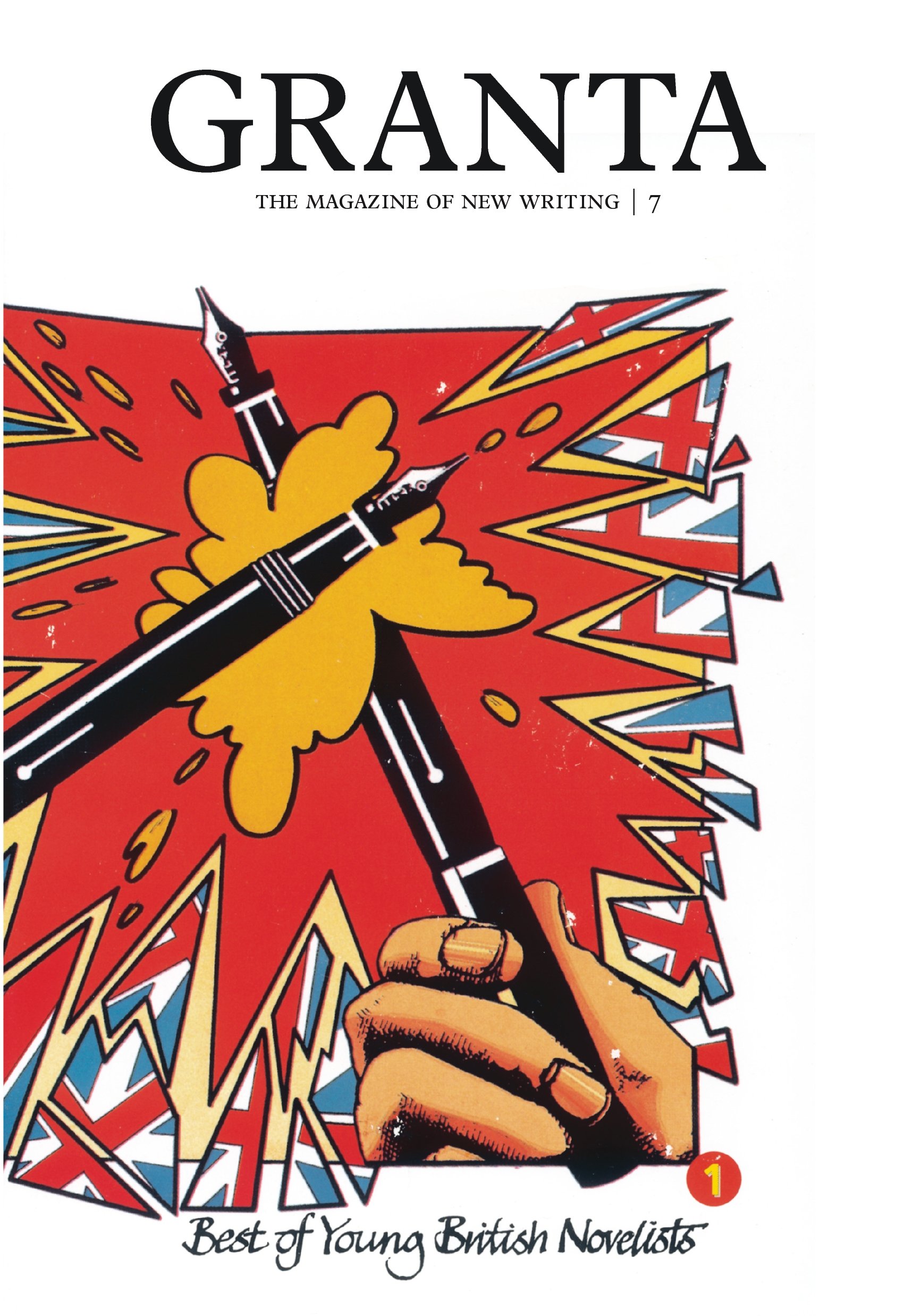 

Granta 7. The Best of Young British Novelists 1