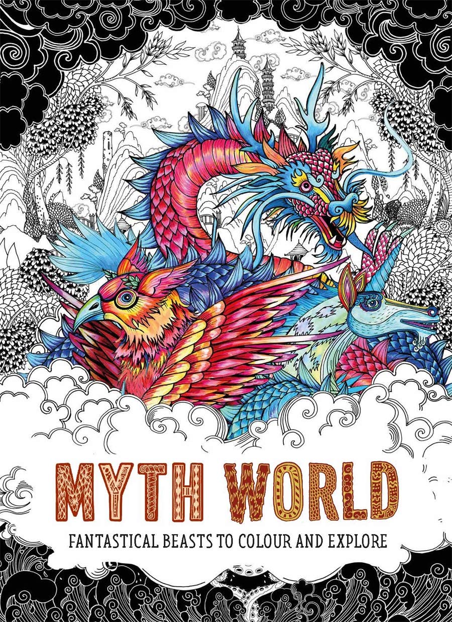 [object Object] «Myth World: Fantastical Beasts to Colour and Explore» - фото №1