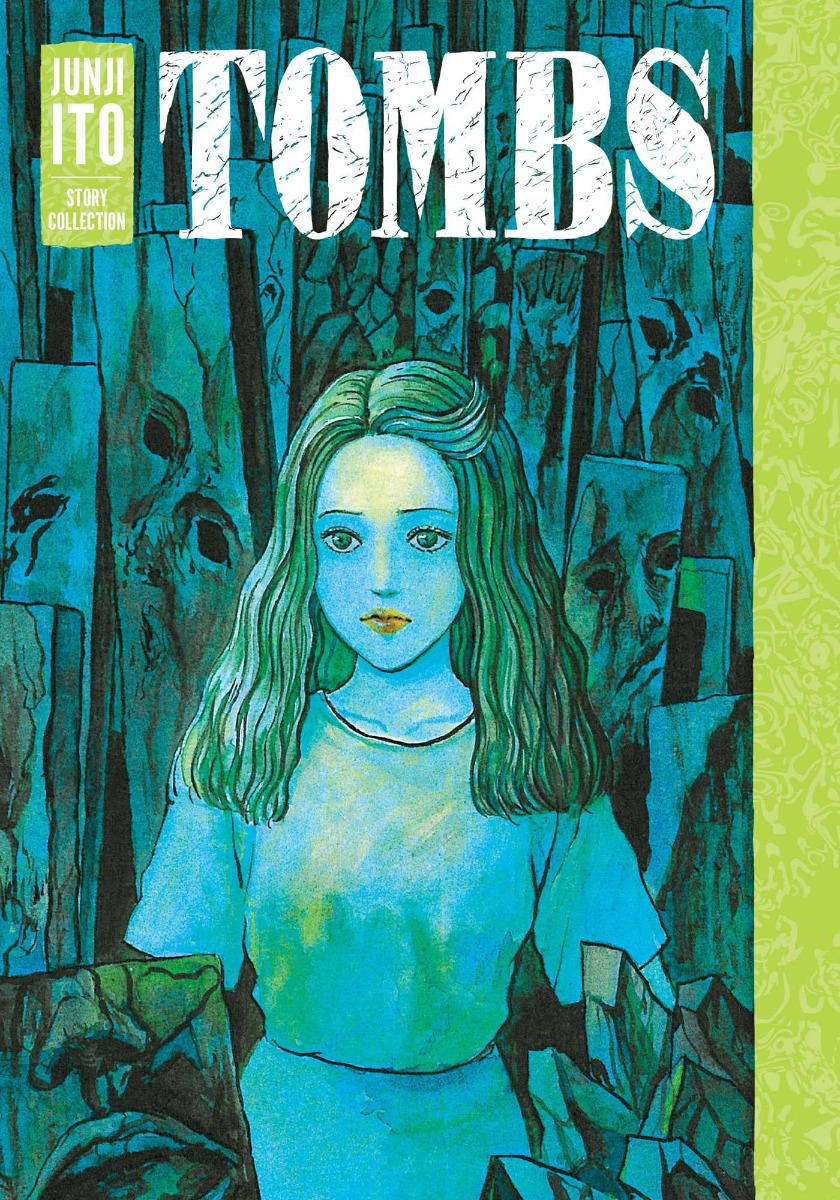 

Tombs. Junji Ito Story Collection