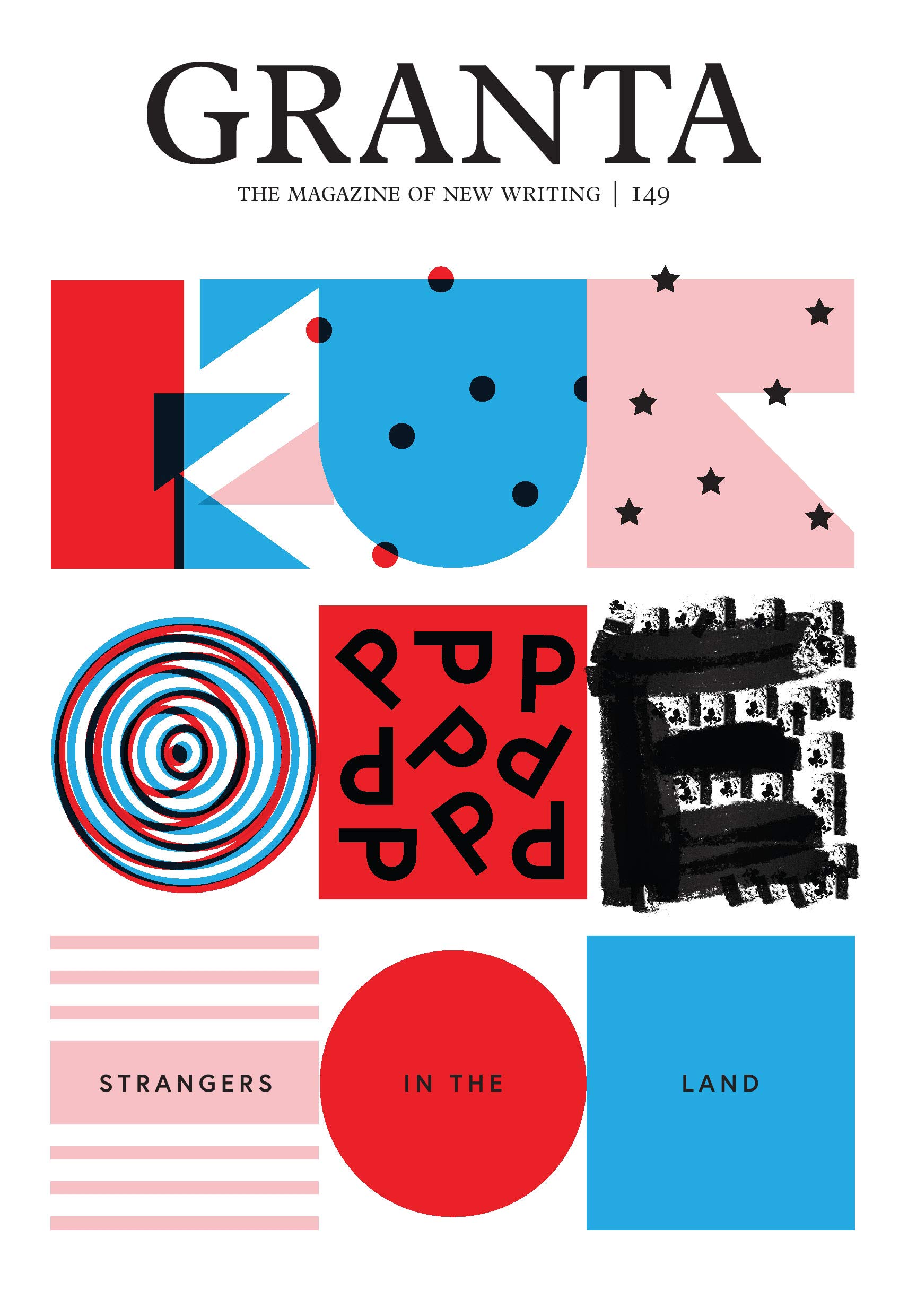 

Granta 149. Europe: Strangers in the Land