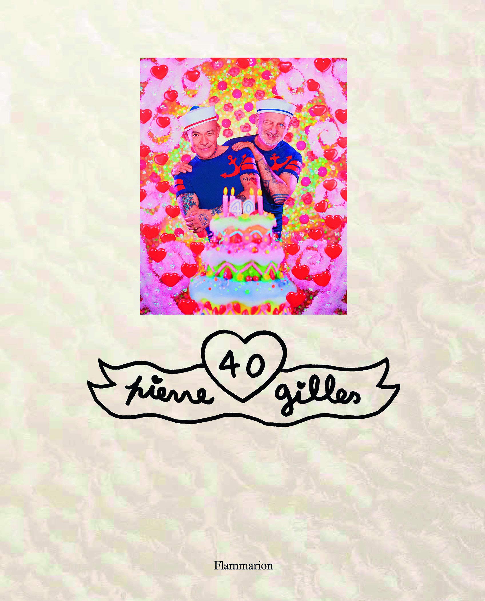 

Pierre et Gilles: 40