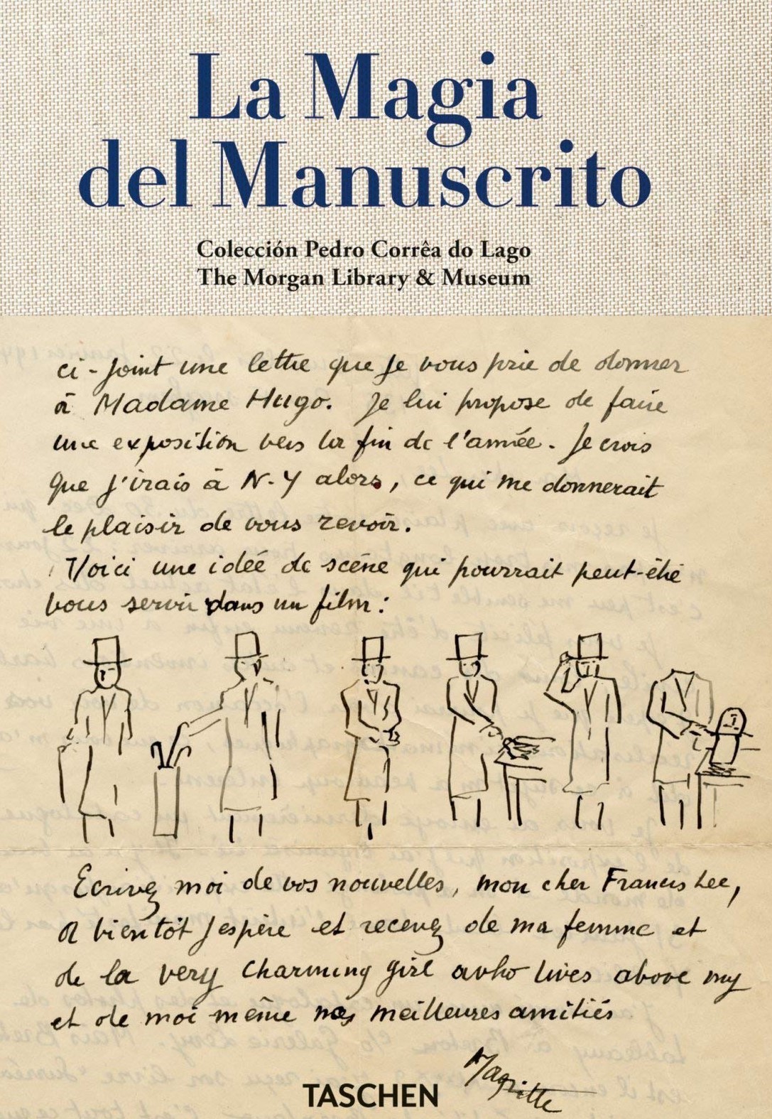 

The Magic of Handwriting. The Correa do Lago Collection
