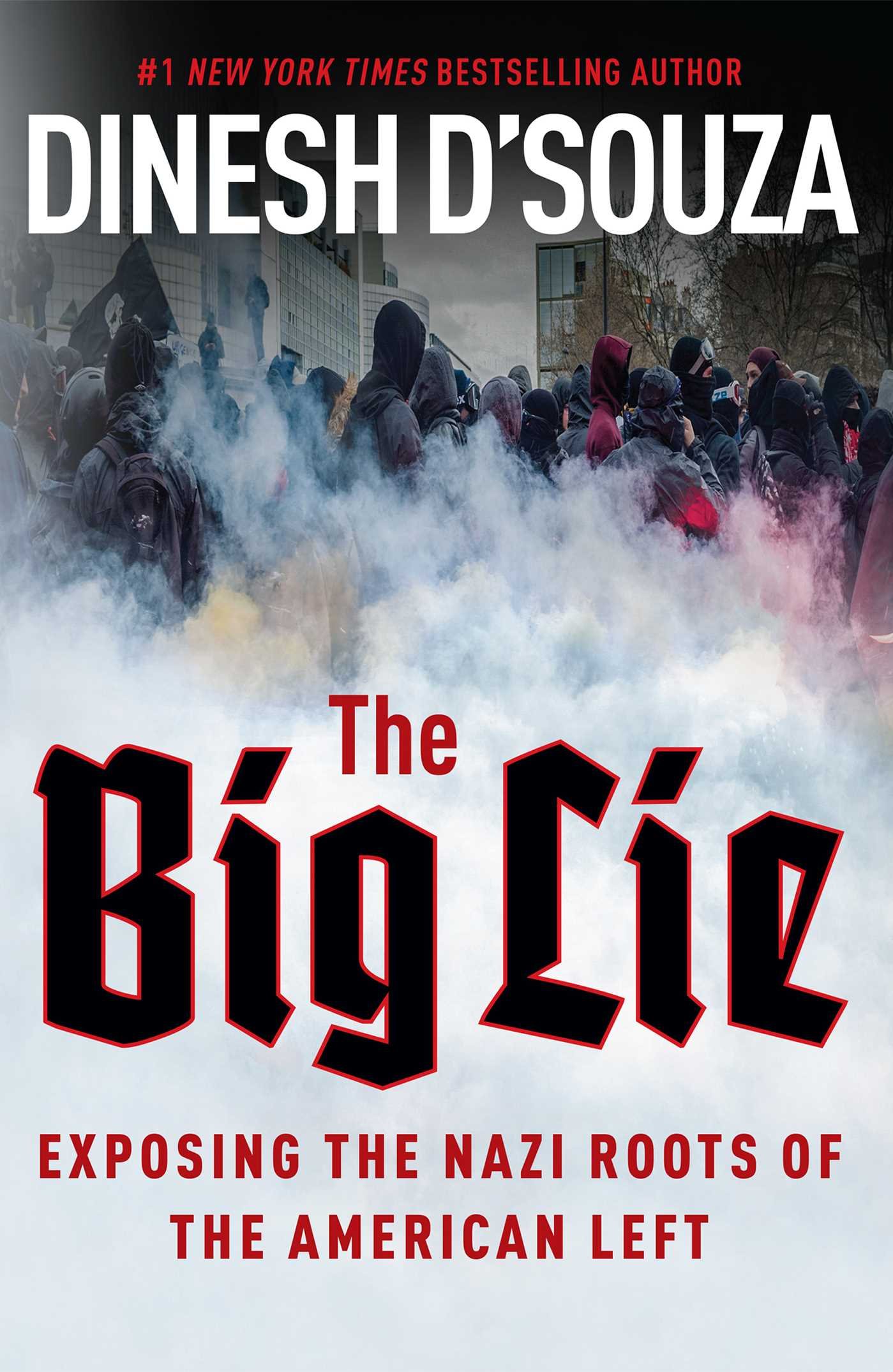 

The Big Lie : Exposing the Nazi Roots of the American Left