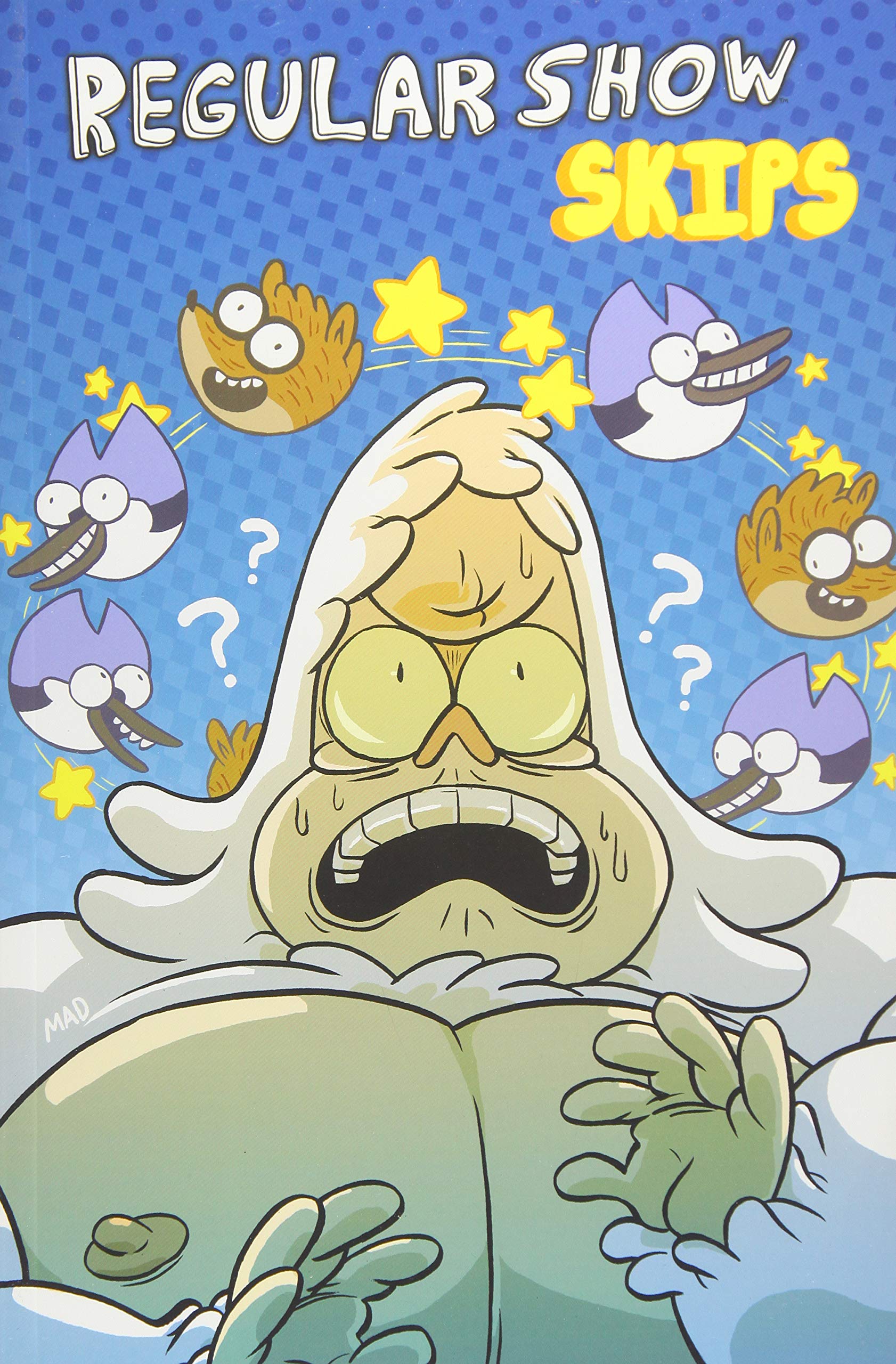 

Regular Show: Skips Volume 1