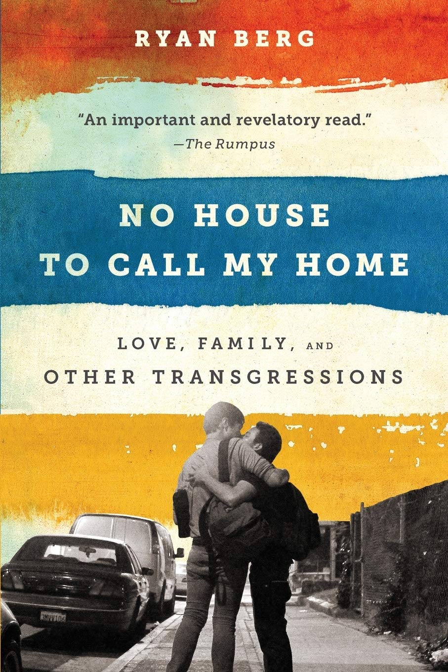 

No House to Call My Home