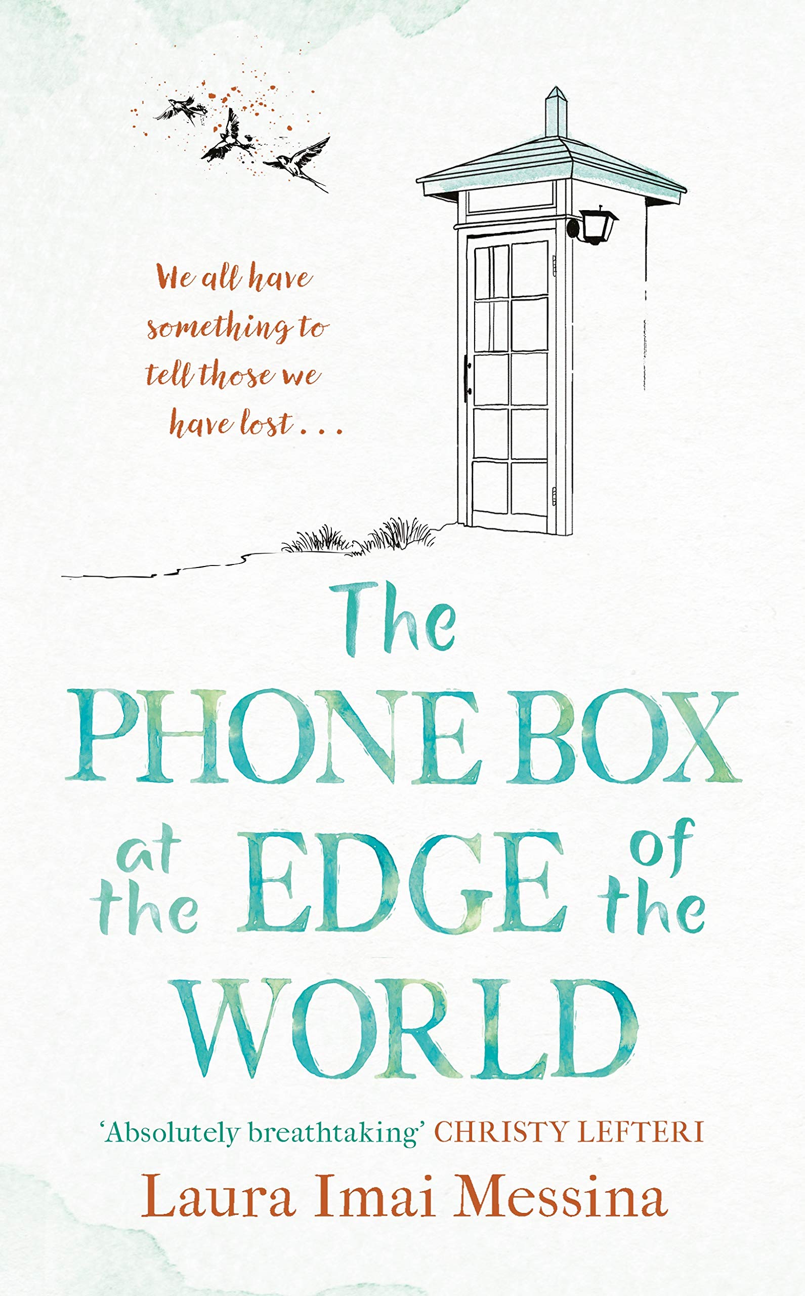 

The Phone Box at the Edge of the World