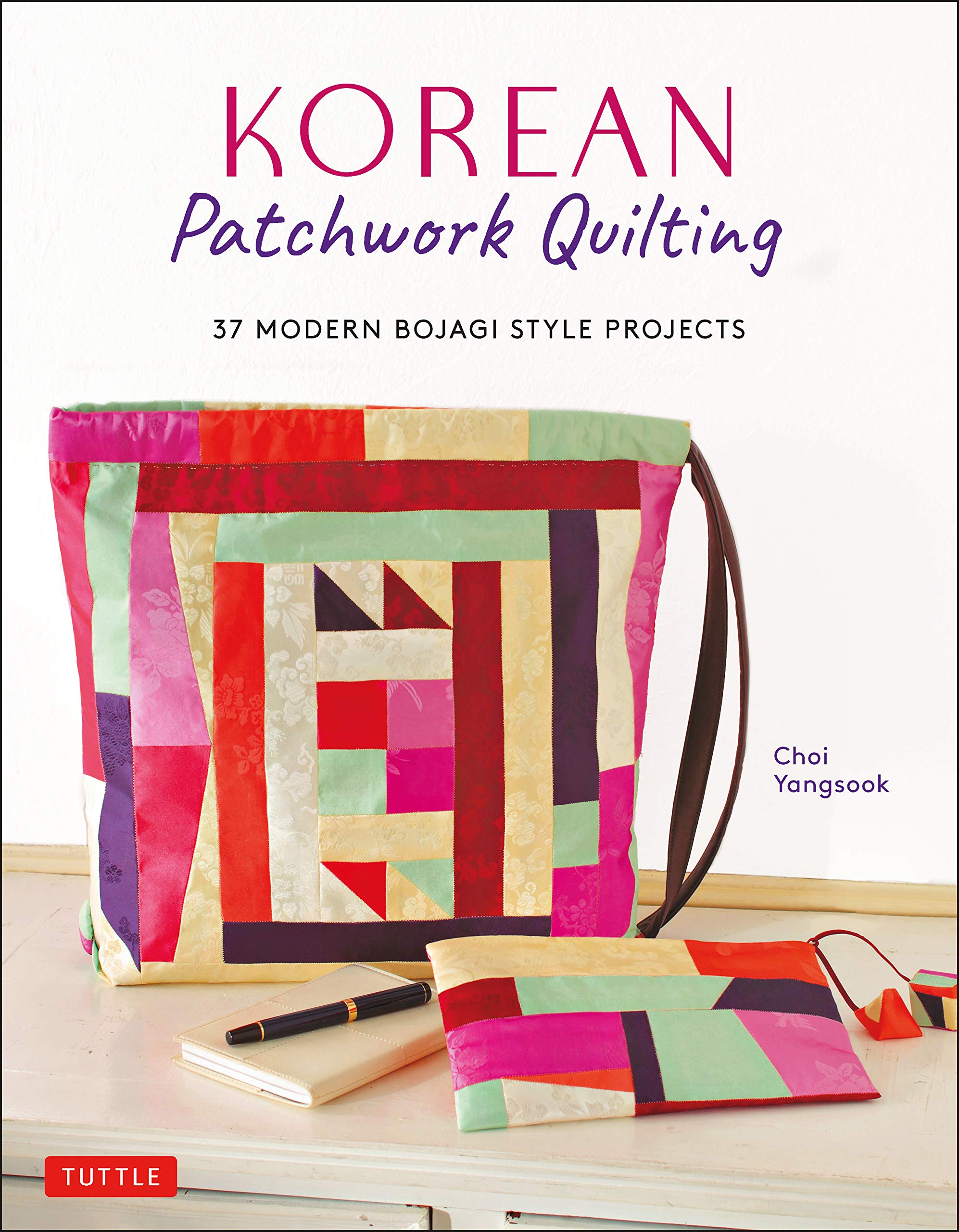 

Korean Patchwork Quilting. 37 Modern Bojagi Style Projects