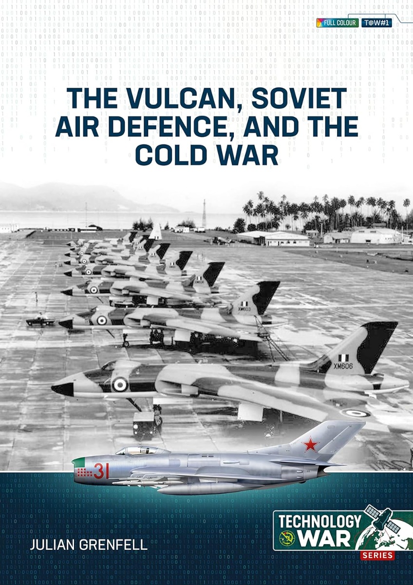 

The Vulcan, Soviet Air Defence, and the Cold War