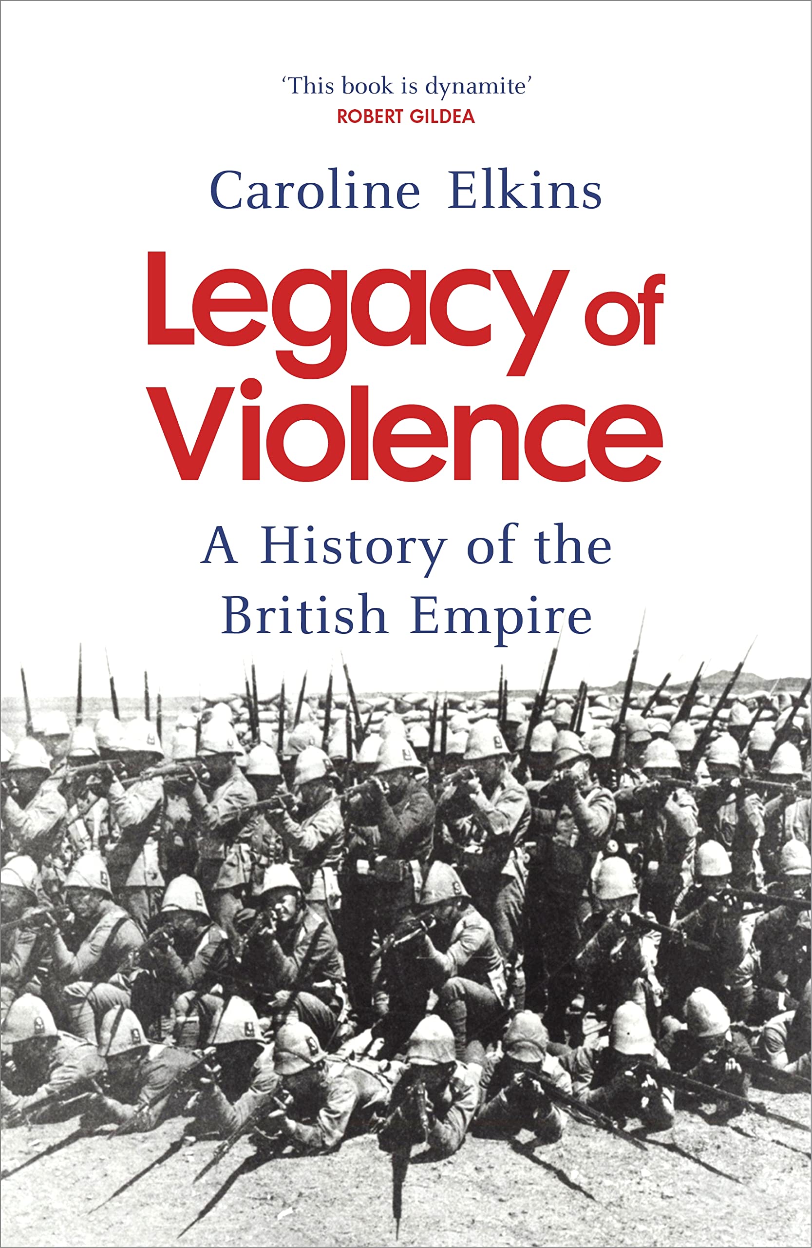 

Legacy of Violence. A History of the British Empire
