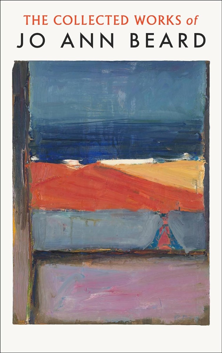 

The Collected Works of Jo Ann Beard