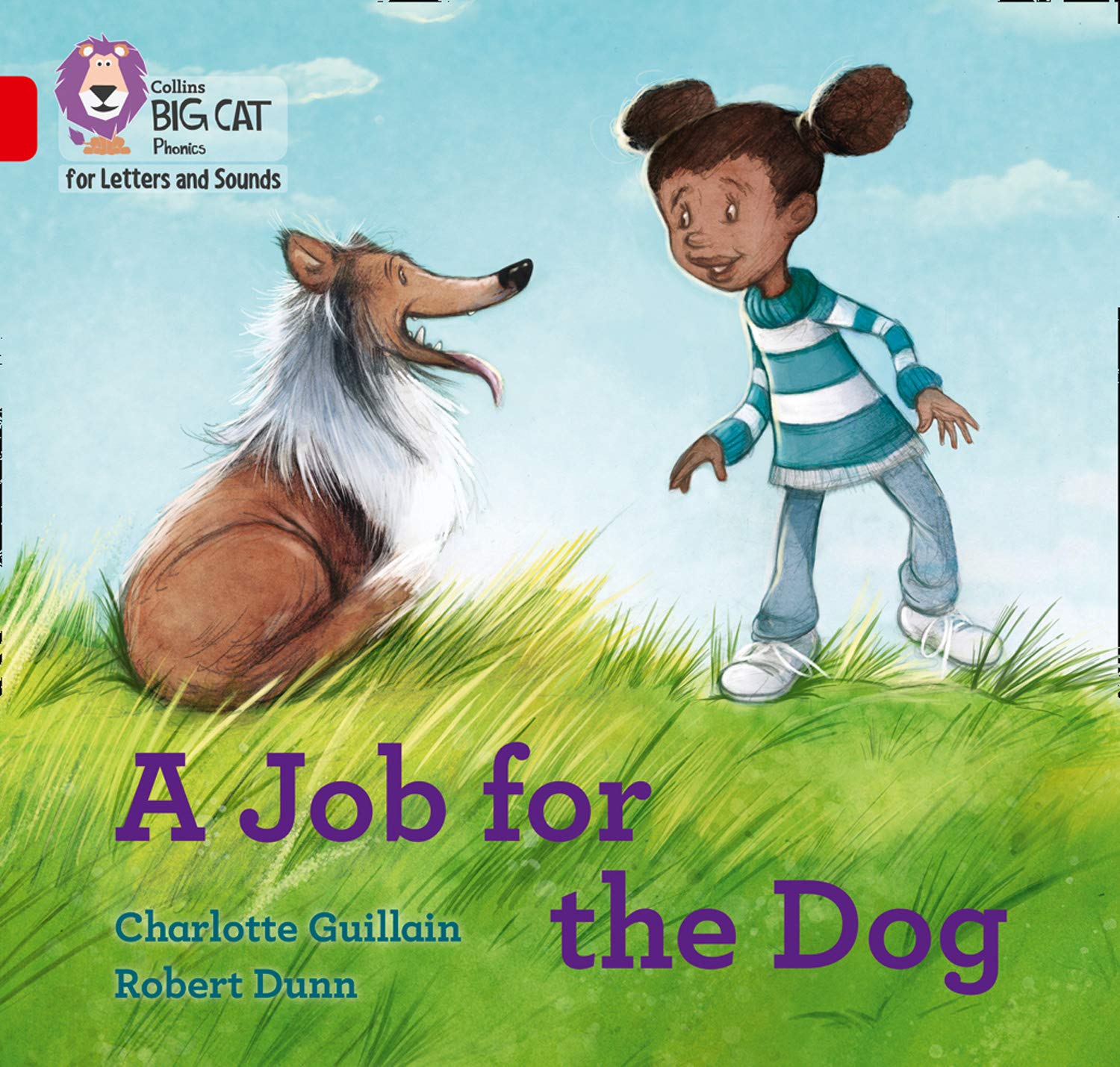 

A Job for the Dog: Band 02b/Red B