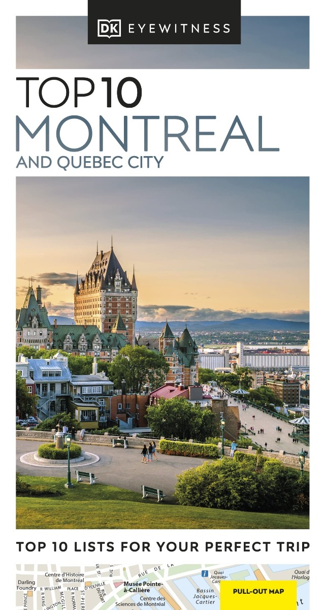 

Top 10 Montreal and Quebec City