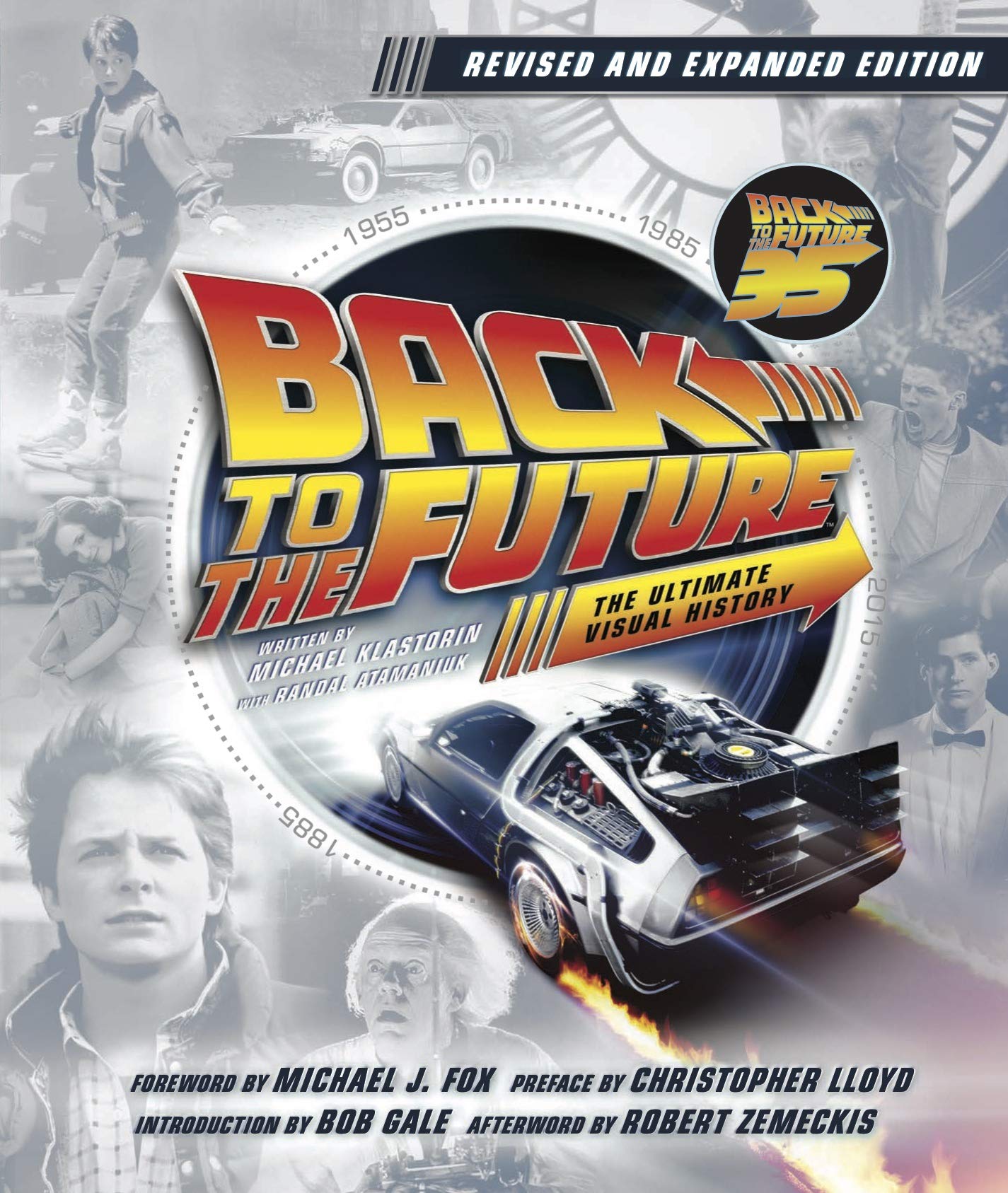 

Back to the Future: The Ultimate Visual History (Updated Edition)