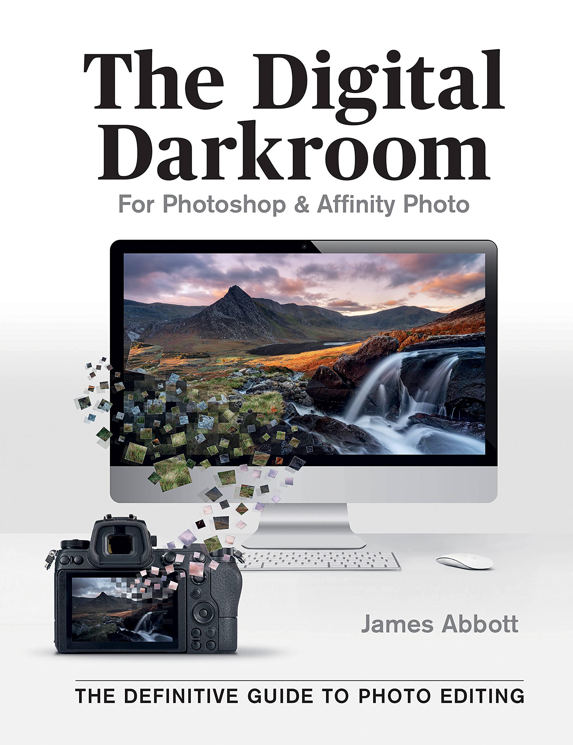 [object Object] «The Digital Darkroom. The Definitive Guide to Photo Editing», автор Джеймс Эбботт - фото №1