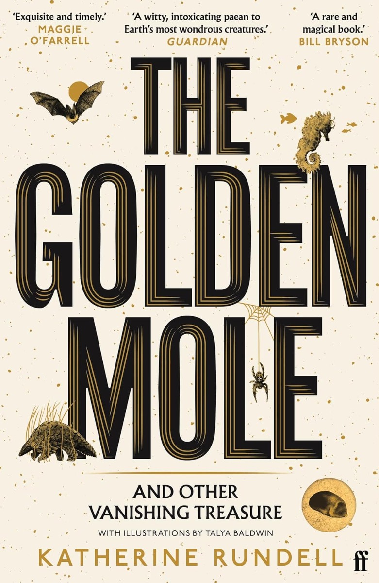 

The Golden Mole. And Other Vanishing Treasure