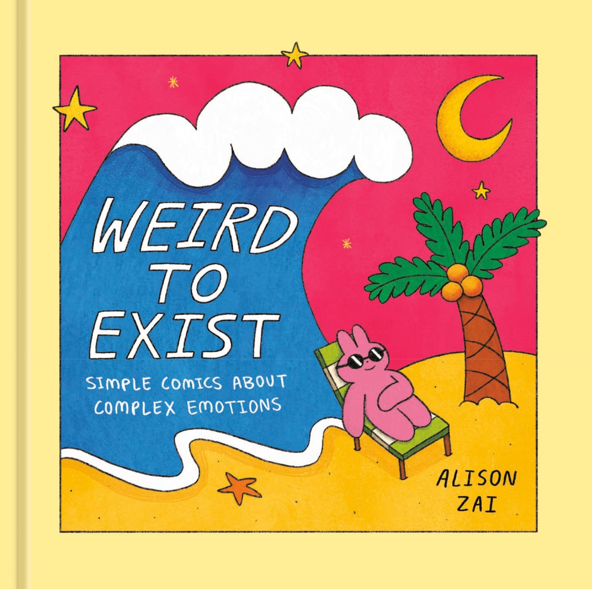 

Weird to Exist. Simple Comics about Complex Emotions