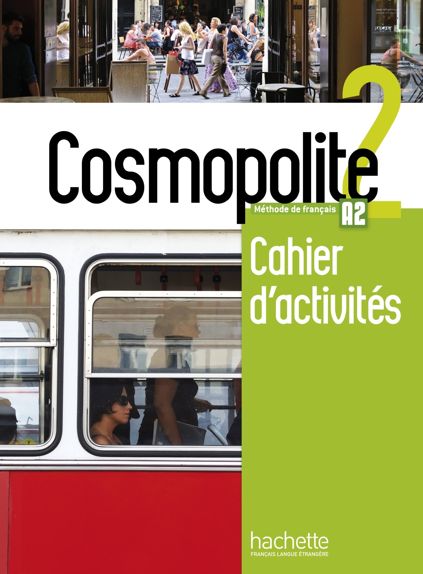 [object Object] «Cosmopolite: Niveau 2: Cahier d'activites (+ CD audio)», авторов Anaïs Mater, Émilie Mathieu-Benoit - фото №1