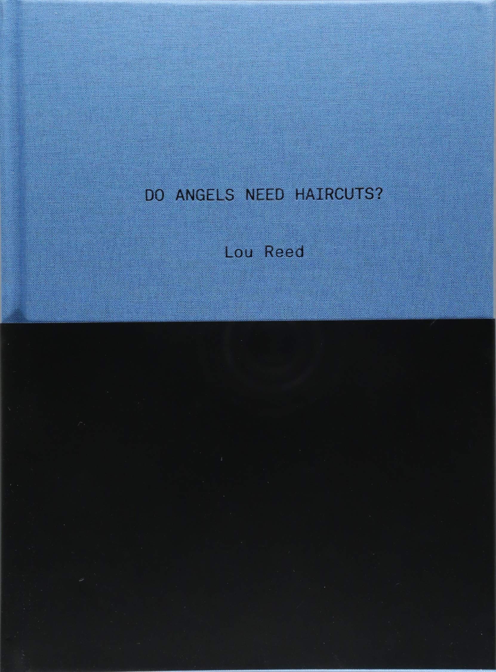 

Do Angels Need Haircuts