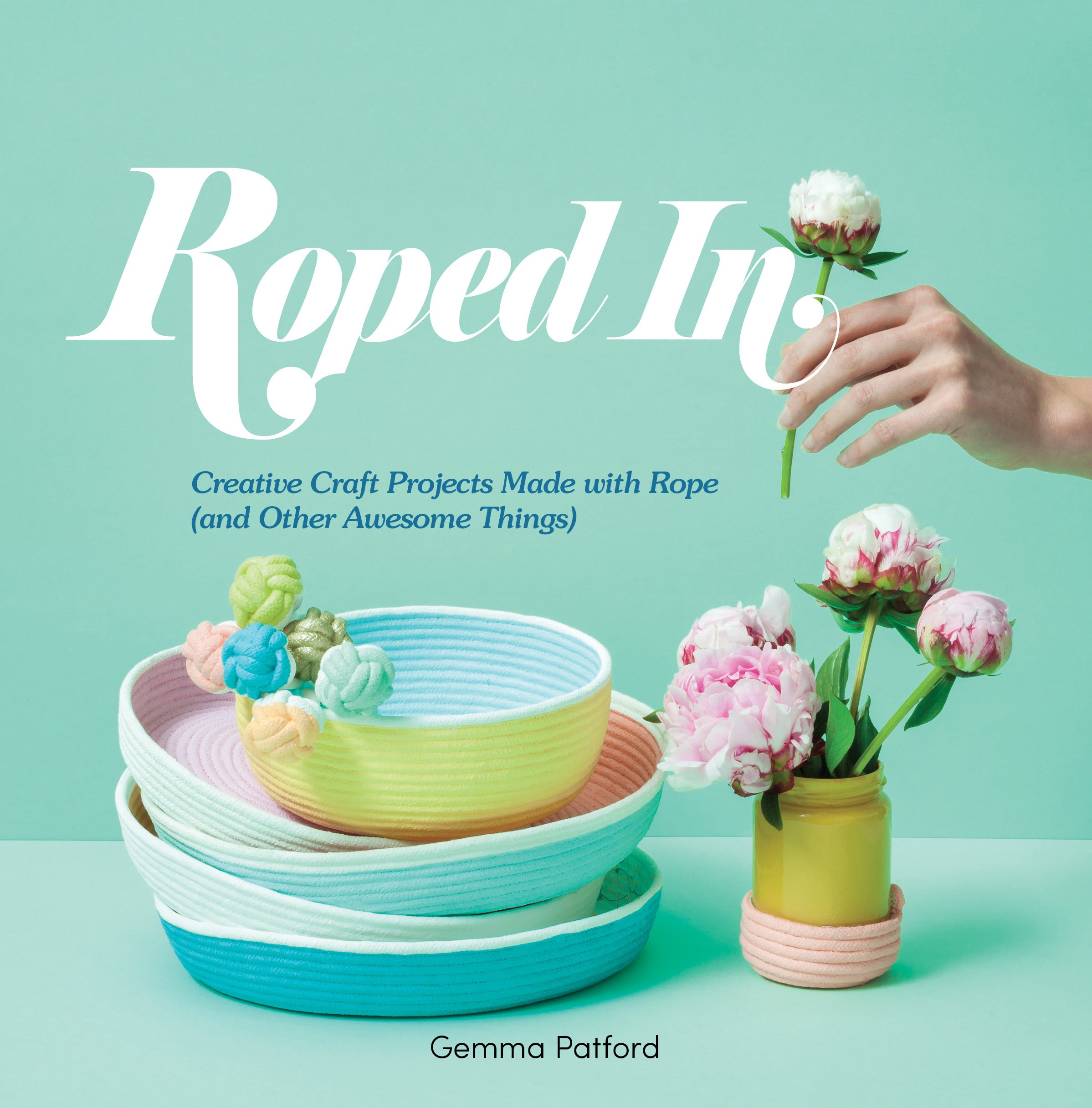 

Roped In