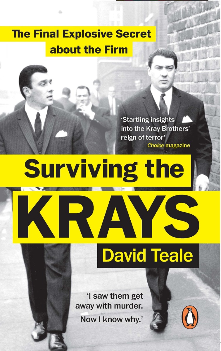

Surviving the Krays. The Final Explosive Secret about the Firm