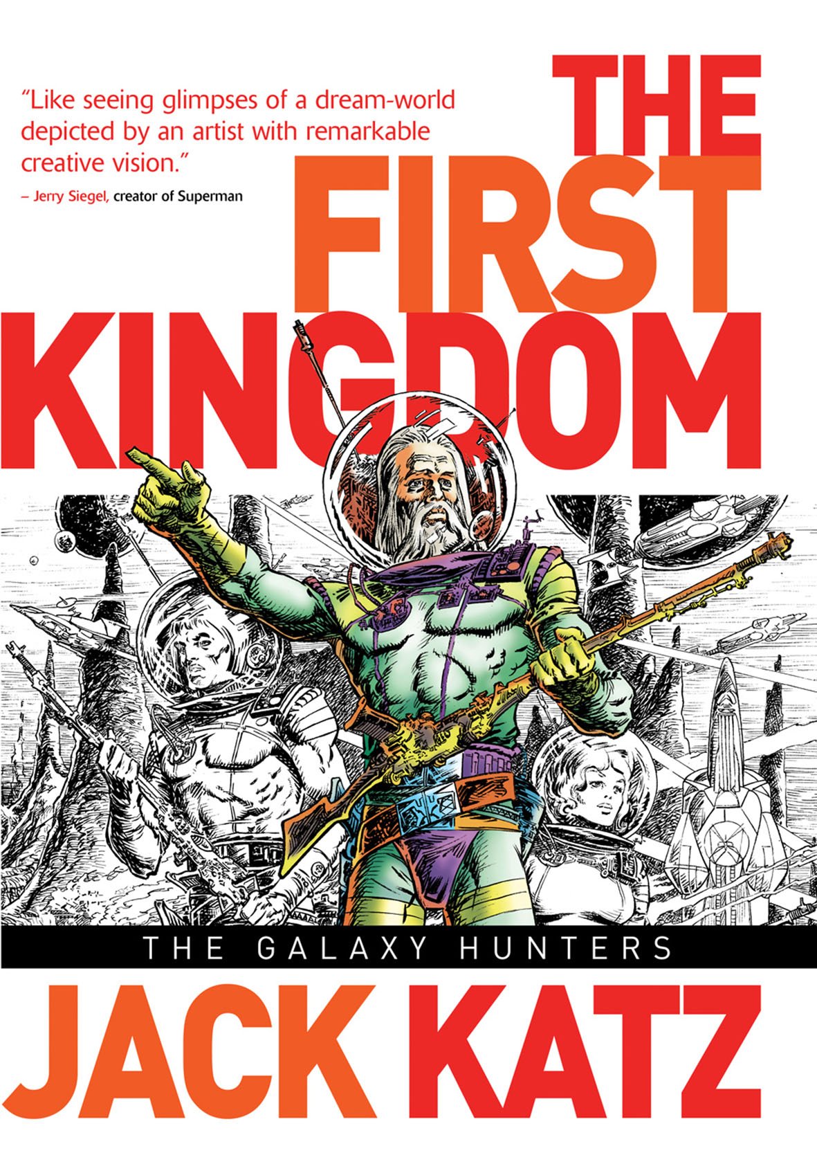 

The First Kingdom. Volume 2. The Galaxy Hunters