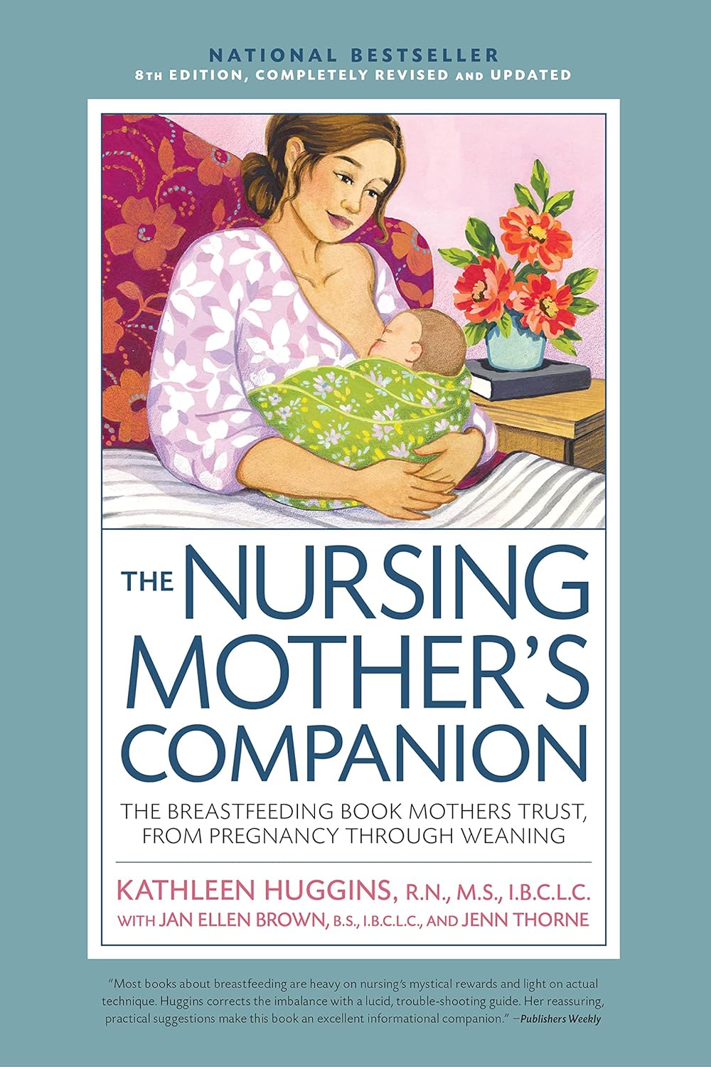 Nursing Mother`s Companion 8th Edition 