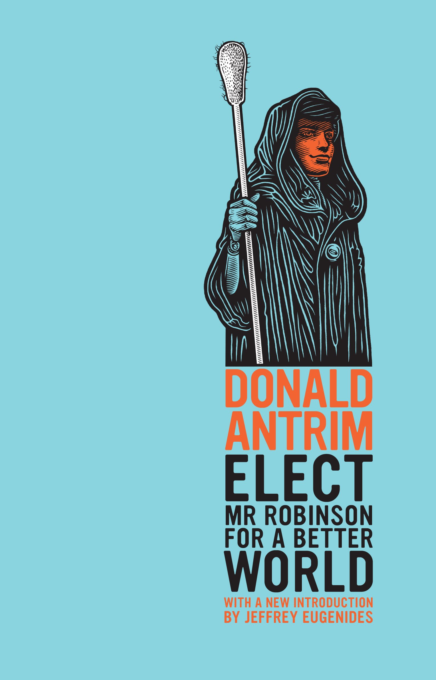 

Elect Mr Robinson for a Better World