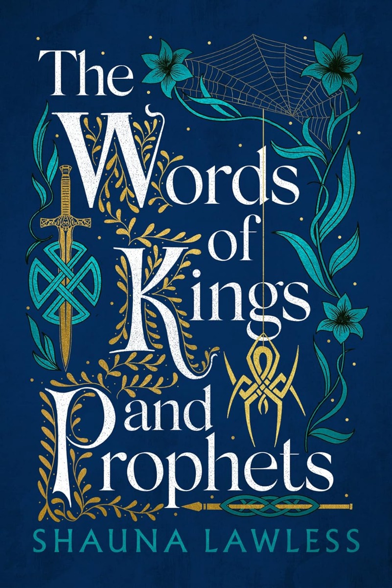 

The Words of Kings and Prophets