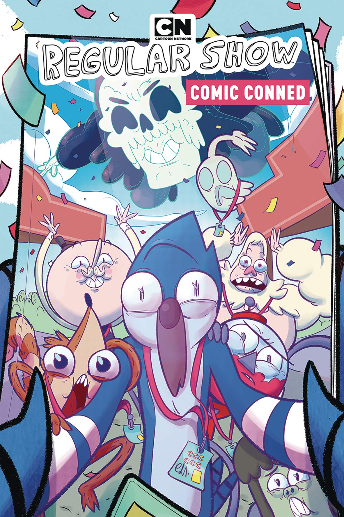 

Regular Show OGN 6: Comic Conned