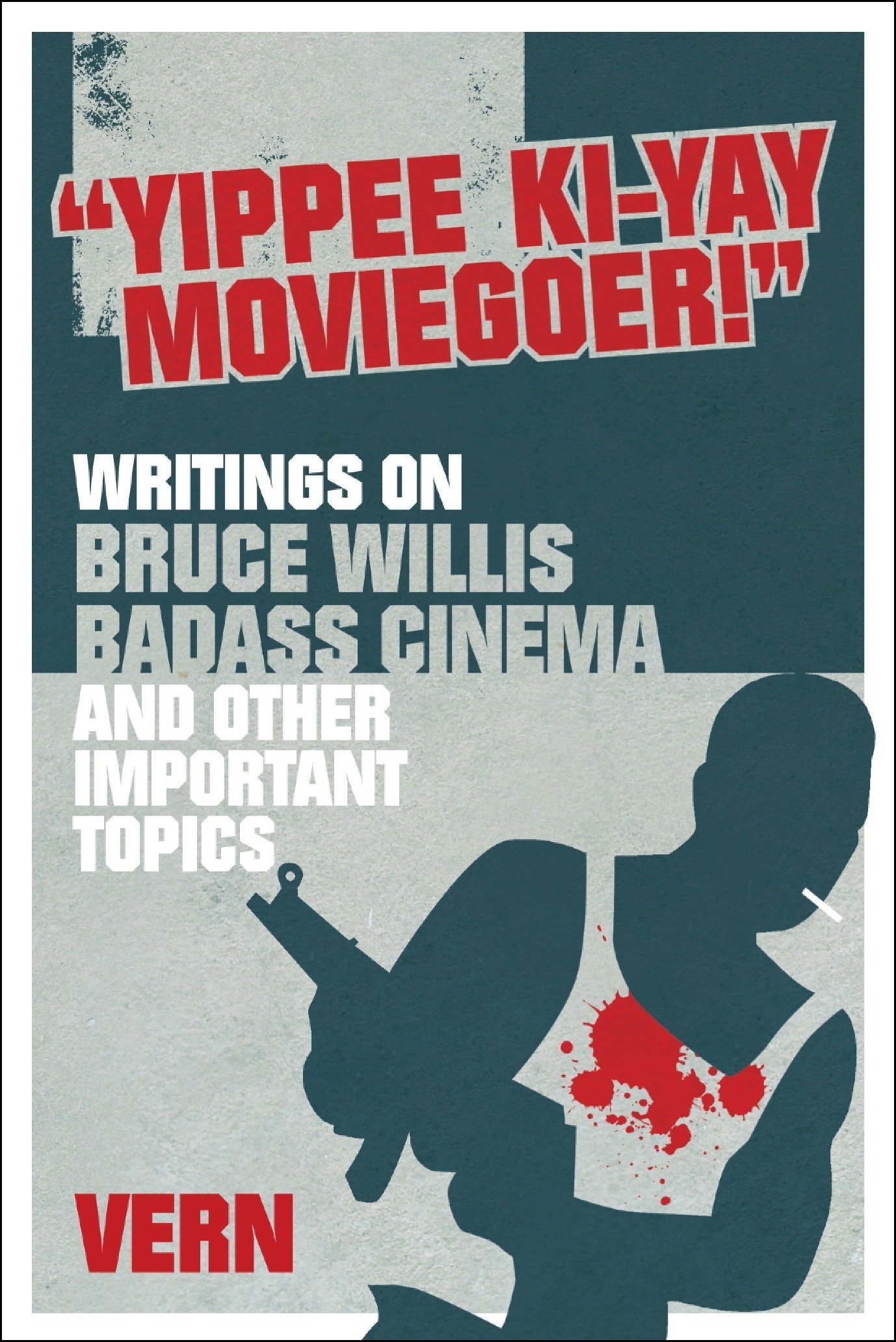 

Yippee Ki-Yay Moviegoer!