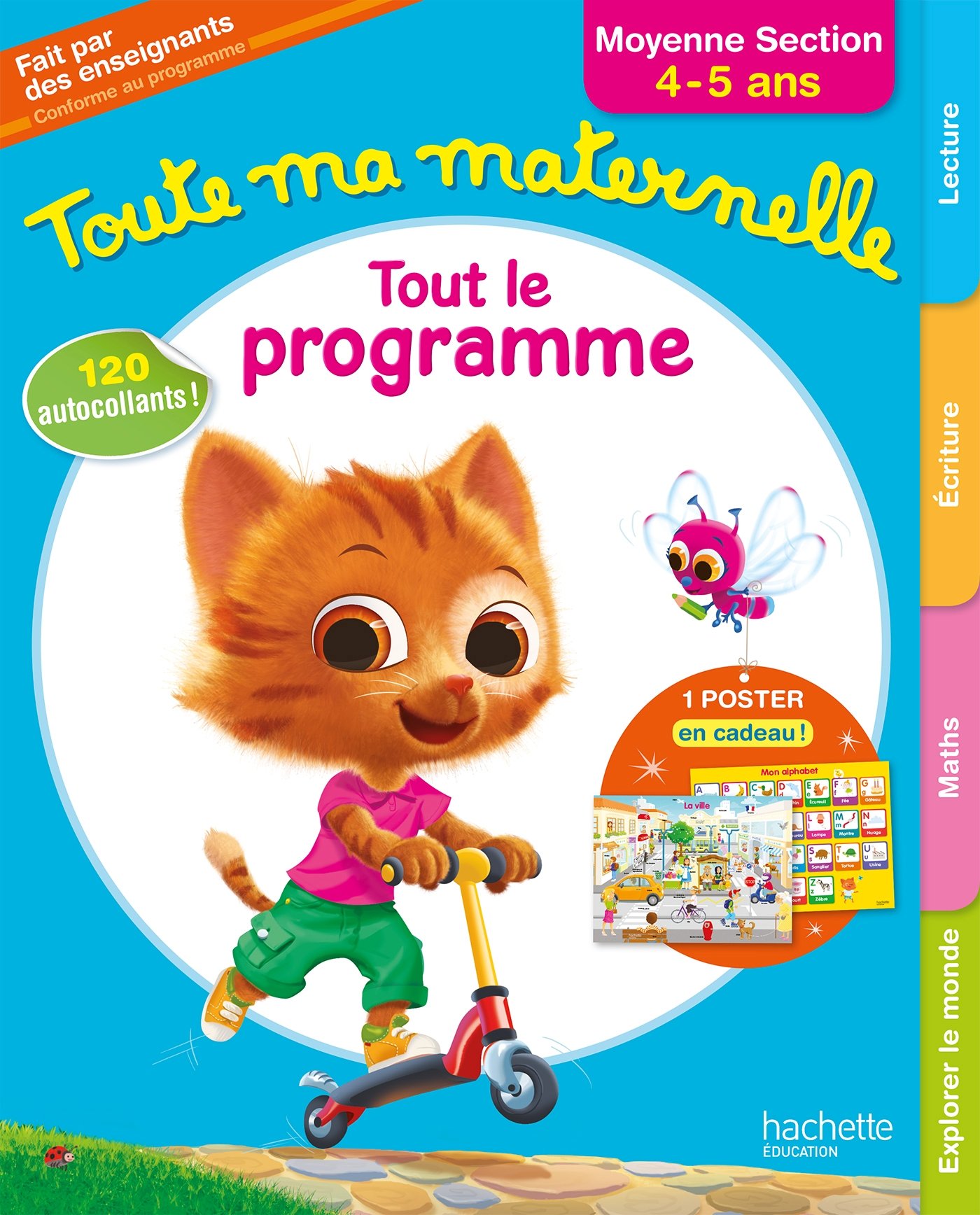 

Toute Ma Maternelle. Tout le programme. Moyenne Section