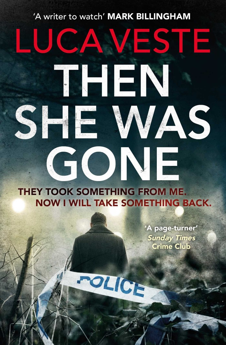 

Then She Was Gone