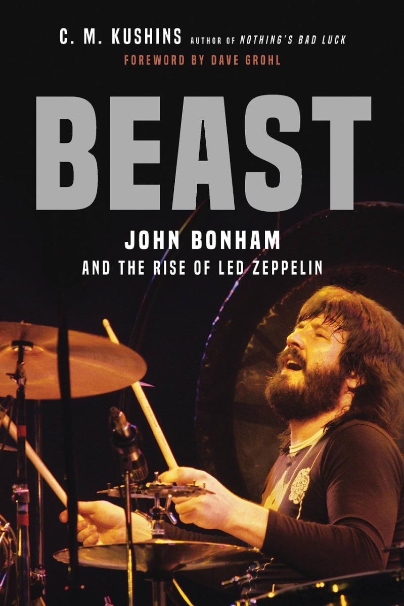 

Beast. John Bonham and the Rise of Led Zeppelin