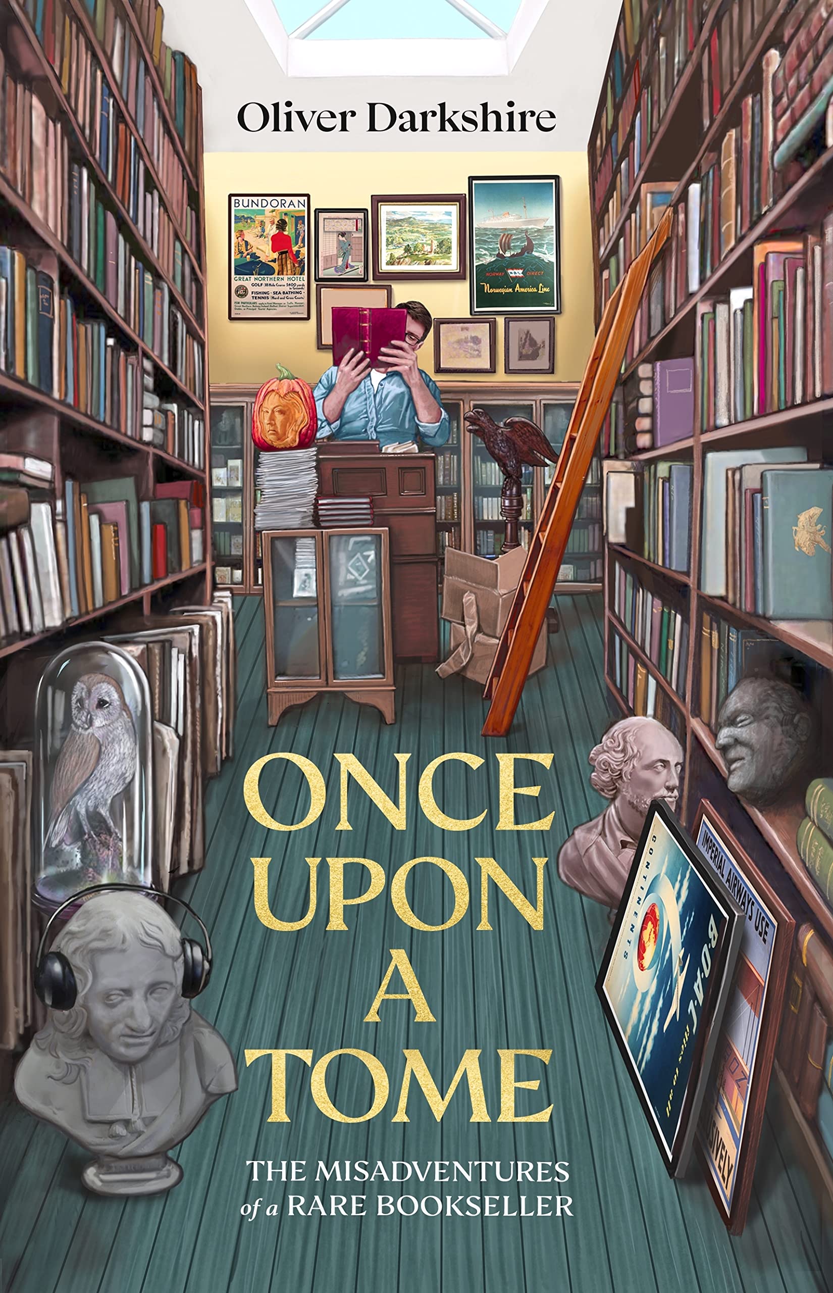 

Once Upon a Tome. The misadventures of a rare bookseller