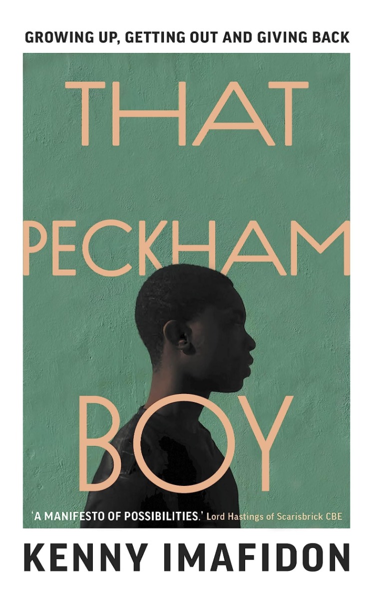 [object Object] «That Peckham Boy. Growing Up, Getting Out and Giving Back», автор Кенни Имафидон - фото №1